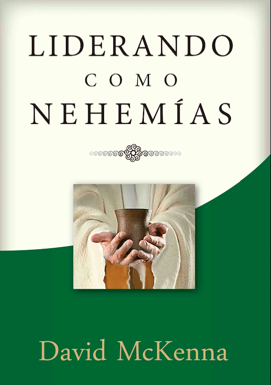 LÍDERANDO COMO NEHEMÍAS